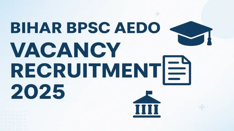 Bihar BPSC AEDO Vacancy Recruitment Online Form 2025 For 935 Posts